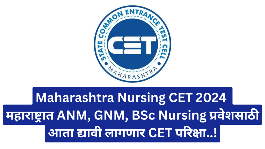 Maharashtra Nursing CET 2024